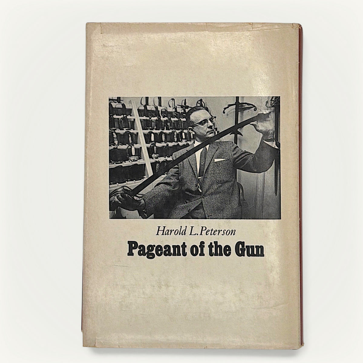Patina & Prose 1967 first edition hardcover book Pageant of the Gun by Harold L. Peterson with original dust jacket