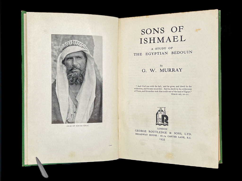 Sons of Ishmael, A Study of the Egyptian Bedouin, G.W. Murray, 1935