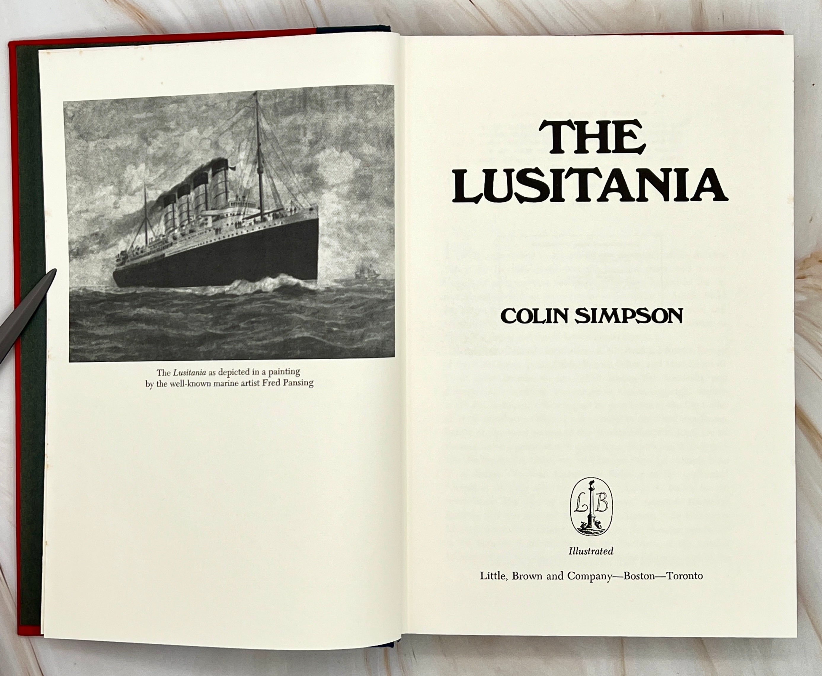 The Lusitania by Colin Simpson (1972, Hardcover) First American Edition