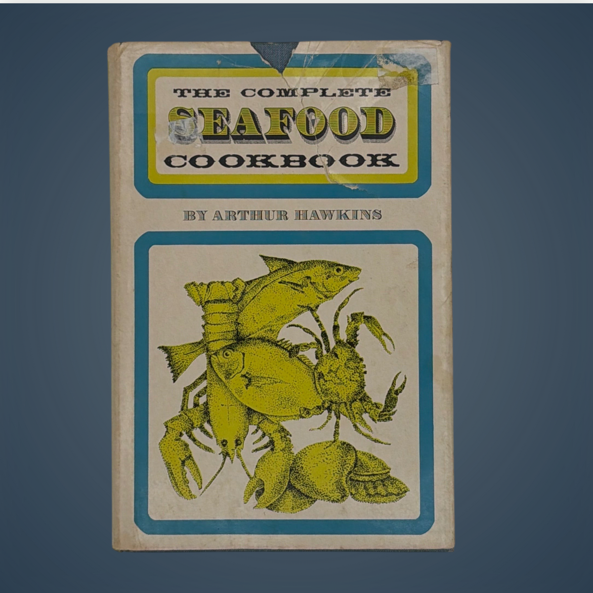 Vintage 1970 hardcover edition of The Complete Seafood Cookbook by Arthur Hawkins with retro dust jacket - Photo 1
